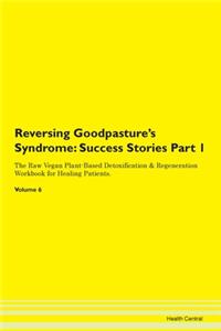 Reversing Goodpasture's Syndrome: Succes