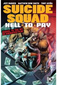 Suicide Squad: Hell to Pay