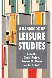 Handbook of Leisure Studies