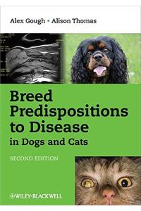 Breed Predispositions to Disease in Dogs and Cats