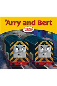 Thomas & Friends: 'Arry and Bert