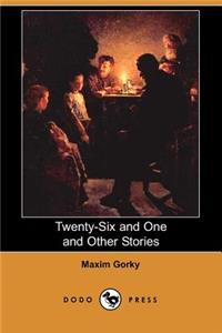 Twenty-Six and One and Other Stories