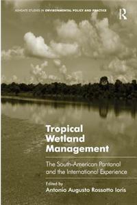 Tropical Wetland Management