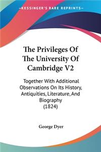 The Privileges Of The University Of Cambridge V2