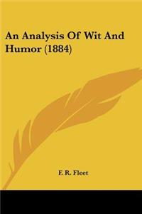 Analysis Of Wit And Humor (1884)