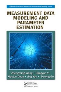 Measurement Data Modeling and Parameter Estimation