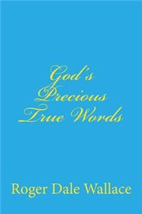 God's Precious True Words