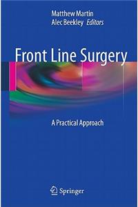 Front Line Surgery: A Practical Approach