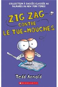 Zig Zag: N° 9 - Zig Zag Contre Le Tue-Mouches