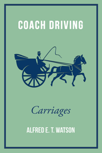 Coach Driving - Carriages