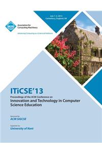 Iticse 13 Proceedings of the ACM Conference on Innovation and Technology in Computer Science Education