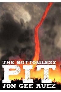 The Bottomless Pit