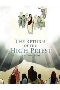 The Return of the High Priest