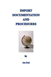 Import Documentation and Procedures