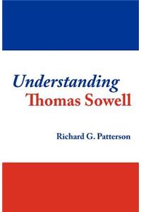 Understanding Thomas Sowell