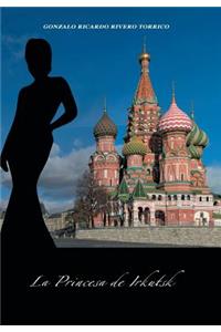 La Princesa de Irkutsk