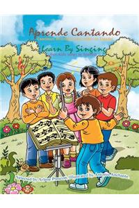 Learn by Singing - Aprende Cantando