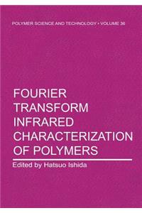 Fourier Transform Infrared Characterization of Polymers