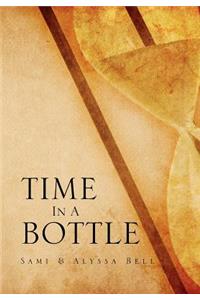 Time in a Bottle