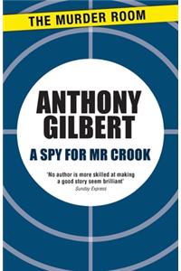 A Spy for Mr Crook