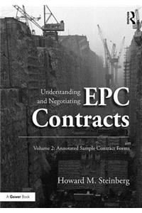 Understanding and Negotiating EPC Contracts, Volume 2