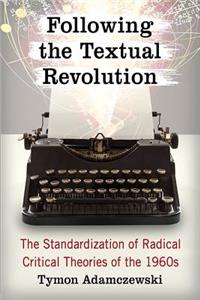 Following the Textual Revolution