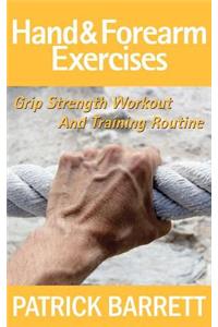 Hand And Forearm Exercises