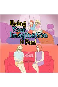 Using Your Imagination