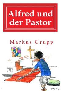 Alfred und der Pastor