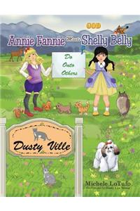 Annie Fannie Meets Shelly Belly