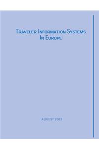 Traveler Information Systems in Europe