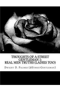 Thoughts Of A Street Gentleman 2