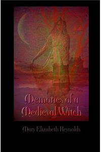 Memories of a Medieval Witch