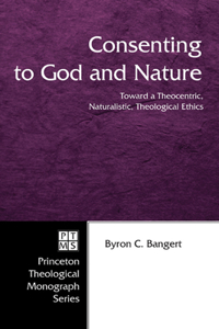Consenting to God and Nature