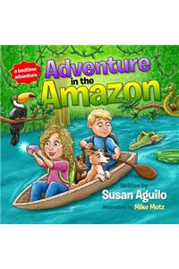 Adventure in the Amazon