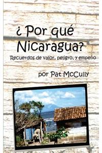 Por que Nicaragua?