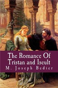 The Romance of Tristan and Iseult