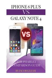 iPhone 6 Plus vs. Galaxy Note 4