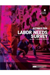 Labor Needs Survey Volume I