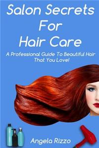 Salon Secrets For Hair Care