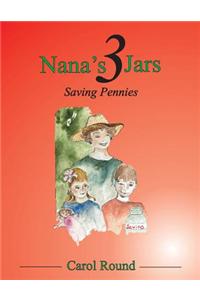 Nana's 3 Jars: Saving Pennies