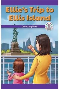 Ellie's Trip to Ellis Island