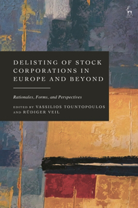 Delisting of Stock Corporations in Europe and Beyond