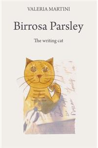 Birrosa Parsley: The Writing Cat