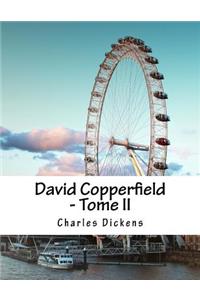 David Copperfield - Tome II