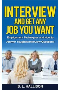 Interview & Get Any Job You Want