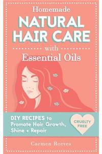 Homemade Natural Hair Care (with Essential Oils)