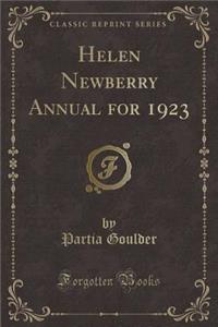 Helen Newberry Annual for 1923 (Classic Reprint)