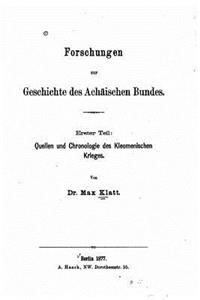 Forschungen Zur Geschichte Des Achäischen Bundes