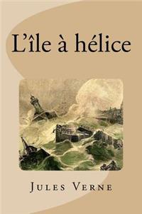 L'île à hélice